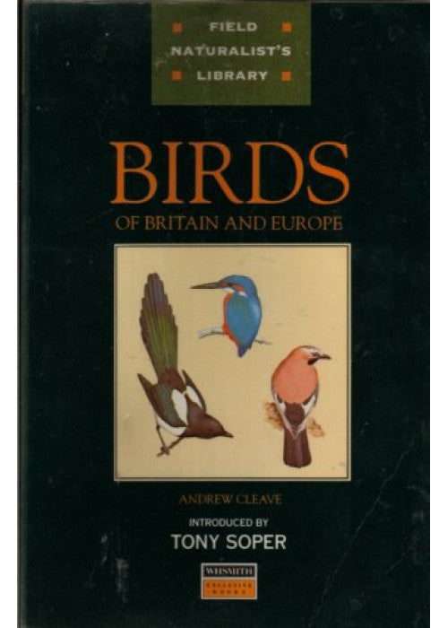 Field Naturalist's Library Birds of Britain and Europe