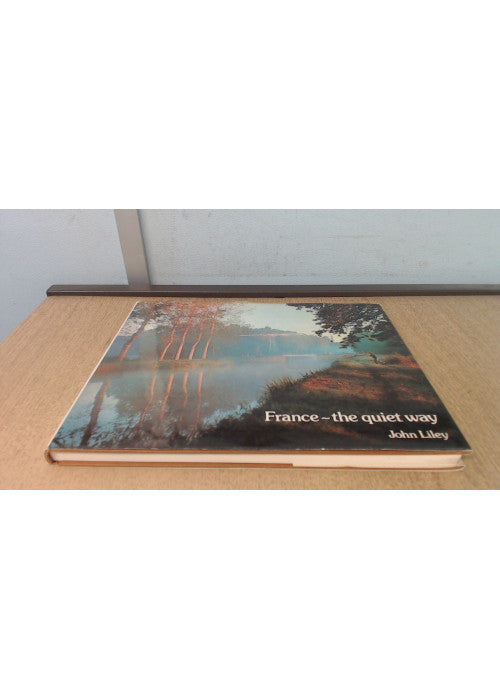 France the Quiet Way