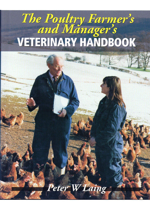 The Poultry Farmer's and Manager's Handbook