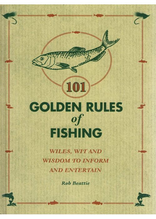 101 Golden Rules of Fishing