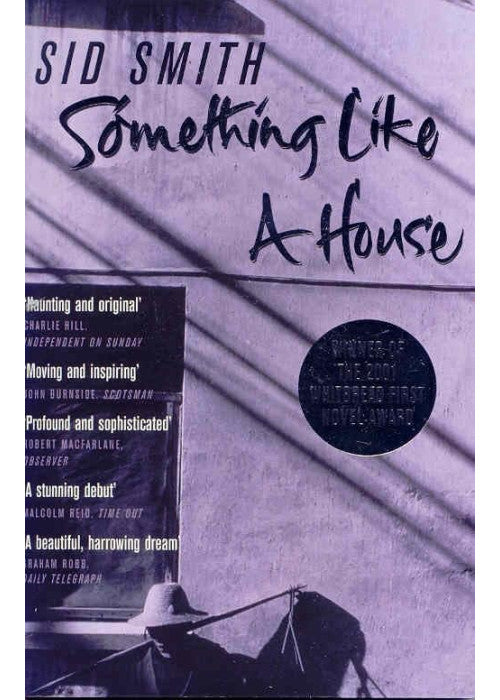 Something Like A House