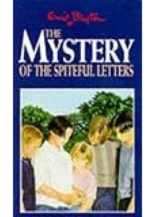 The Mystery of the Spiteful Letters: Book 4 (The Mystery Series)