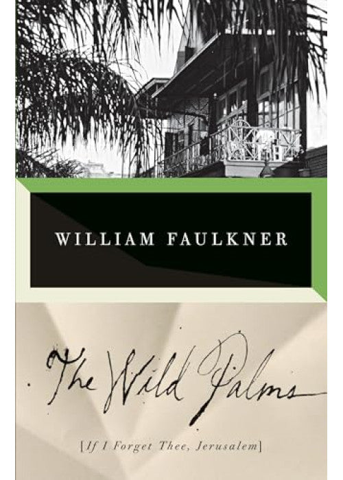 The Wild Palms (Modern Classics)