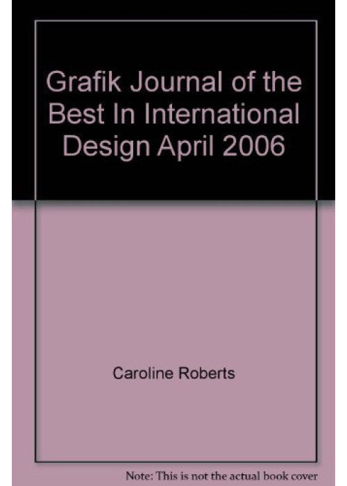 Grafik Journal of the Best In International Design April 2006