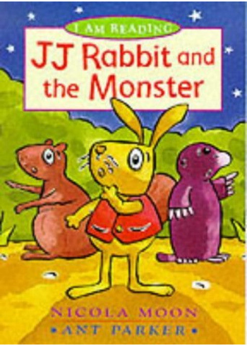 JJ Rabbit and the Monster (I am Reading)