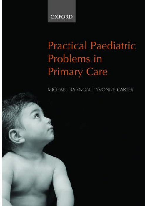 Practical Paediatric Problems in Primary Care