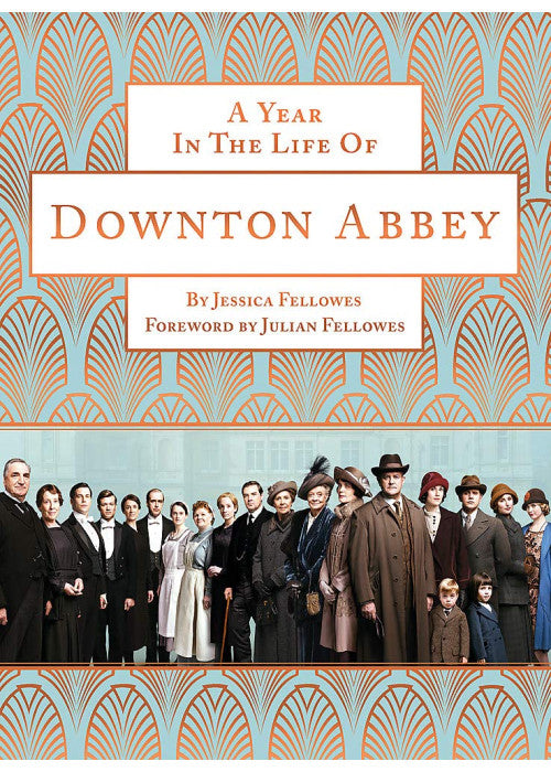 A Year in the Life of Downton Abbey (companion to series 5)