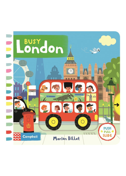 Busy London: A Push, Pull and Slide Book (Campbell London, 15)