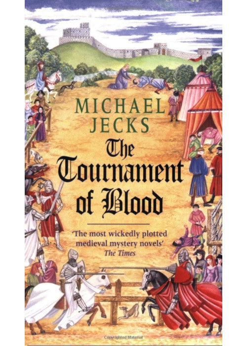 The Tournament of Blood (Knights Templar)