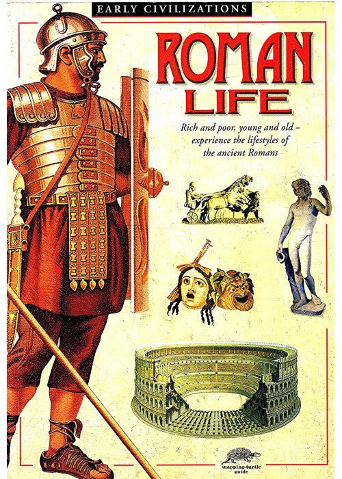 Roman Life (Snapping Turtle Guides: Ancient Life)