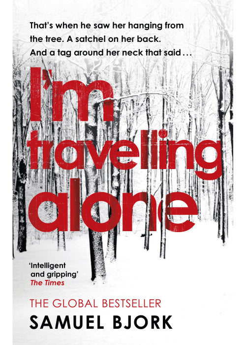 I'm Travelling Alone: (Munch and Krüger Book 1) (Munch and Krüger, 1)