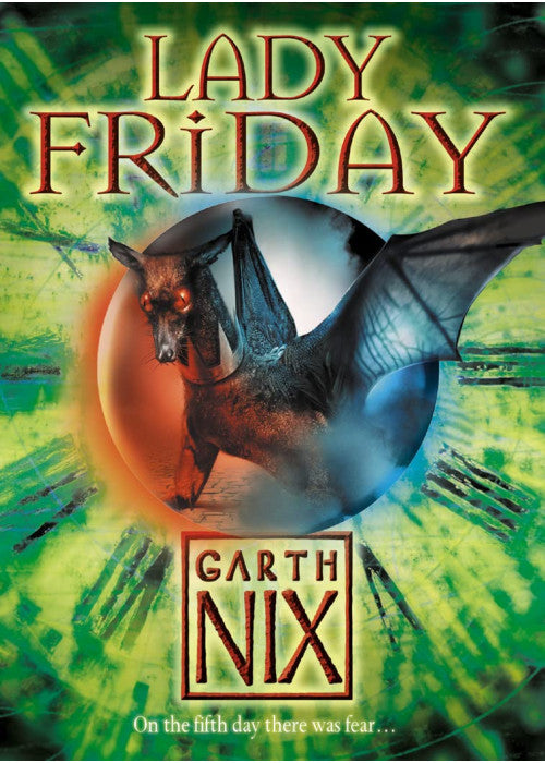Lady Friday: Book 5 (The Keys to the Kingdom)