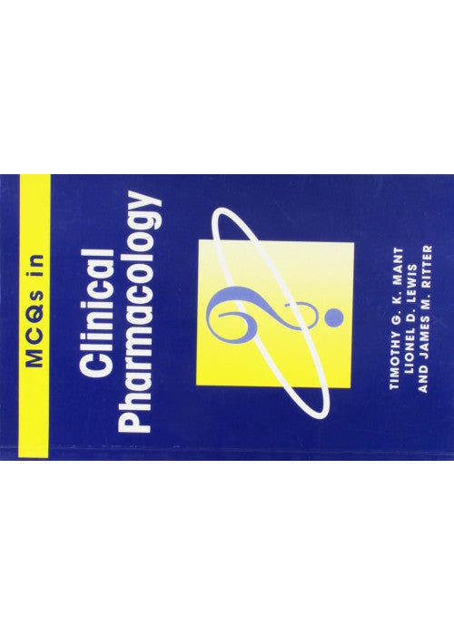 MCQ'S IN CLINICAL PHARMACOLOGY (FOR STUDENTS) Multiple Choice Questions: 5 (Multiple Choice Questions Series)