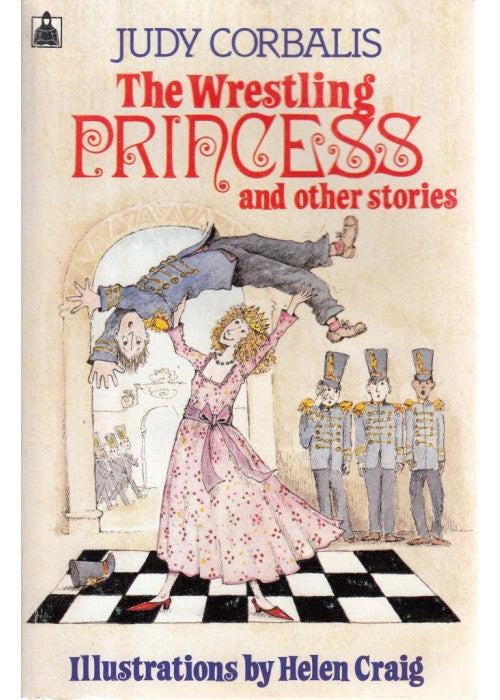 The Wrestling Princess and Other Stories (Knight Books)