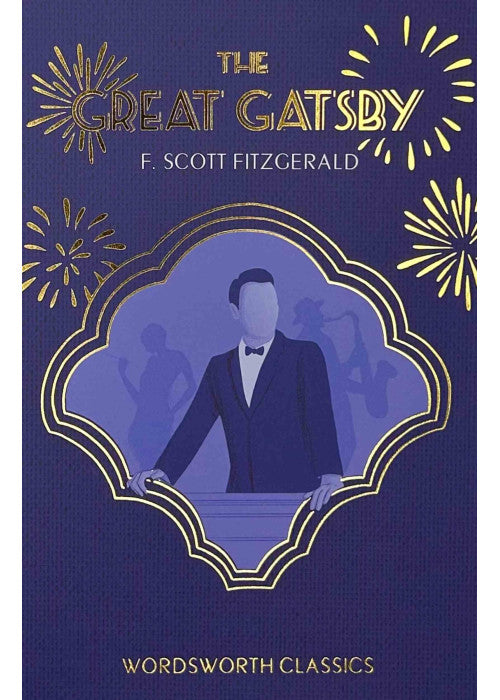 The Great Gatsby (Wordsworth Classics)