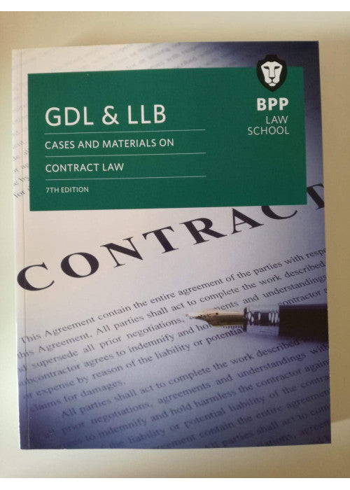 GDL & LLB cases and materials on contract law 7th edition