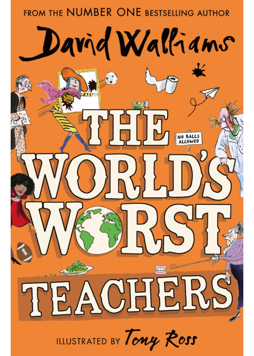 The World’s Worst Teachers: A book by David Walliams