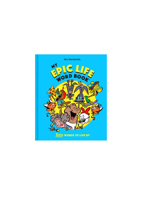 My Epic Life Word Book: 1000 Words to Live By