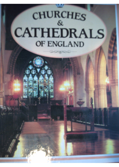 Churches & Cathedrals Of England