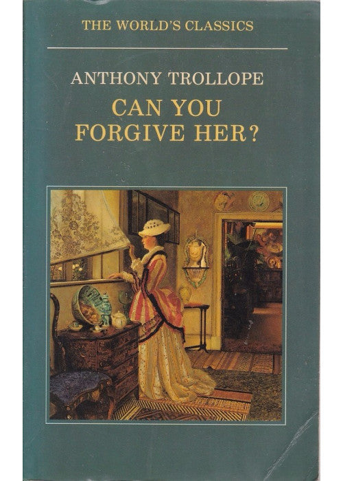 Can You Forgive Her? (World's Classics S.)