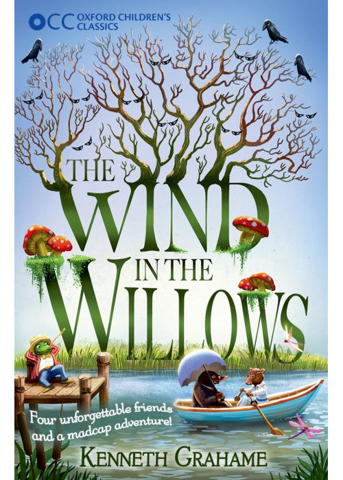 Oxford Children's Classics: The Wind in the Willows