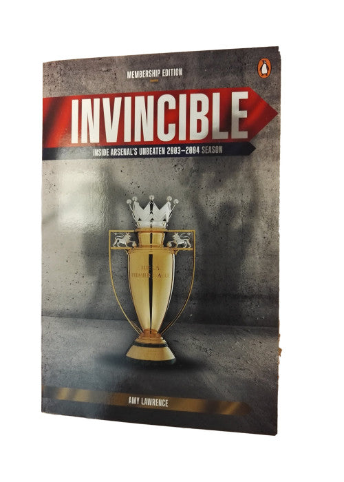 Invincible: Inside Arsenal's Unbeaten 2003-2004 Season