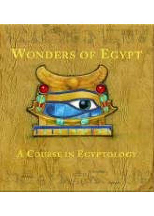 Wonders Of Egypt Hb: A Course in Egyptology