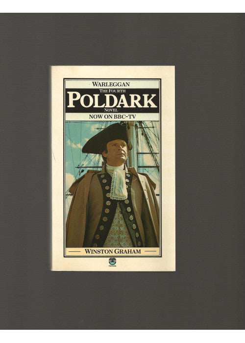 Warleggan - The 4th Poldark Novel