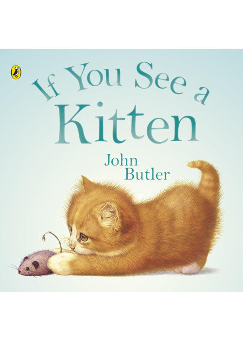 If You See A Kitten