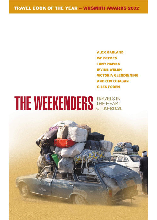 The Weekenders: Travels in the Heart of Africa