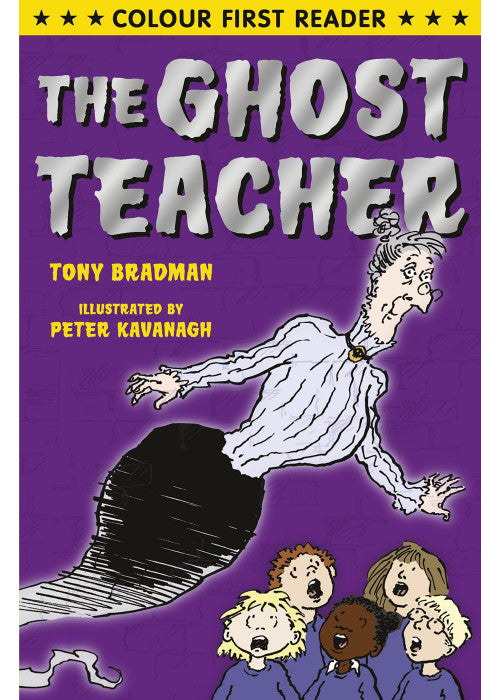 The Ghost Teacher (Colour First Reader)