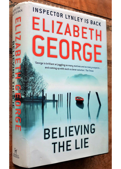 Believing the Lie: An Inspector Lynley Novel: 14