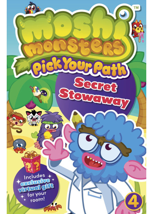 Moshi Monsters: Pick Your Path 4: Secret Stowaway!