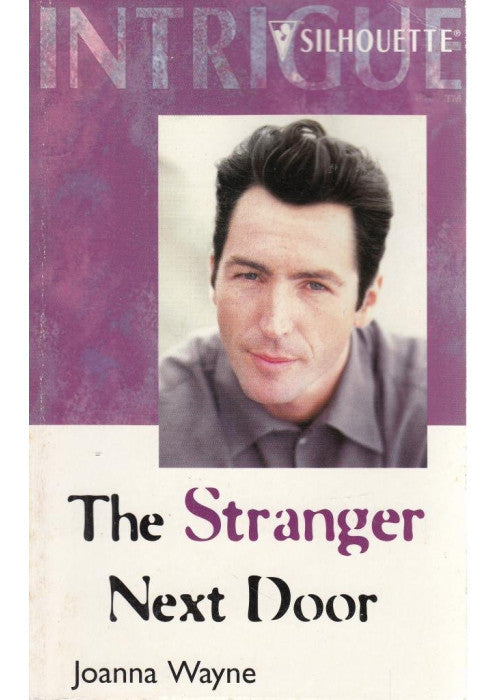 The Stranger Next Door (Intrigue S.)
