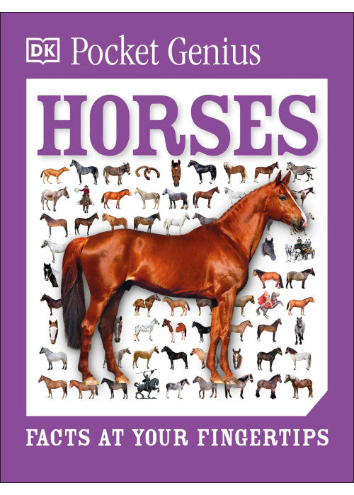 Pocket Genius: Horses: Facts at Your Fingertips: 9