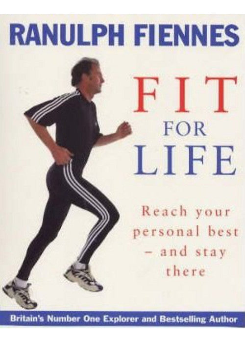 Fit For Life: Reach Your Personal Best and Stay There