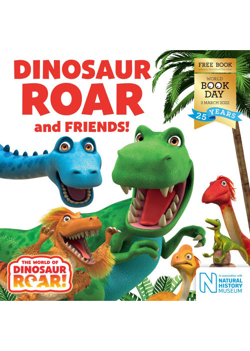 Dinosaur Roar and Friends! : World Book Day 2022