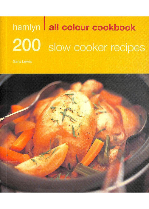 Hamlyn All Colour Cookbook 200 Slow Cooker Recipes