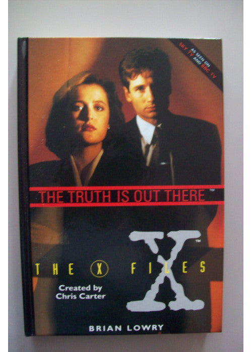 The Truth is Out There : The Official Guide to the X Files.