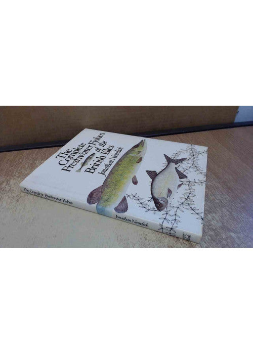 Complete Freshwater Fishes of the British Isles