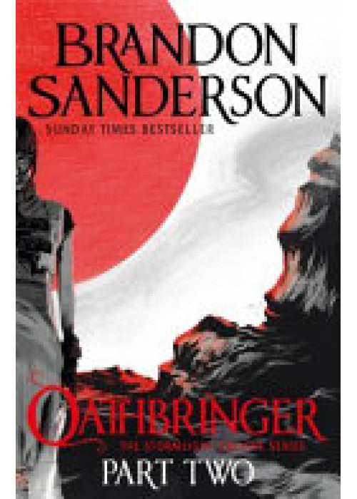 Oathbringer Part Two: The Stormlight Archive Book Three