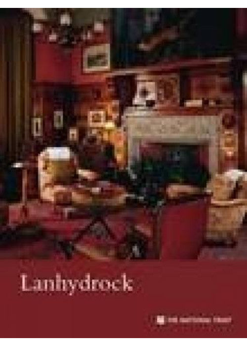 Lanhydrock, Cornwall: National Trust Guidebook