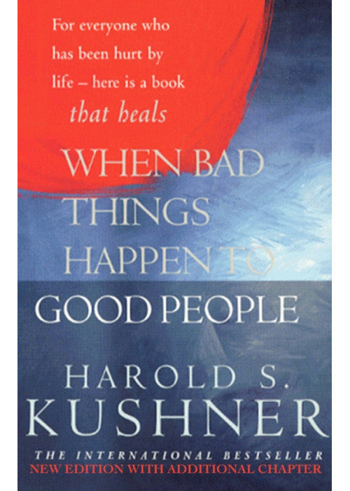 When Bad Things Happen to Good People