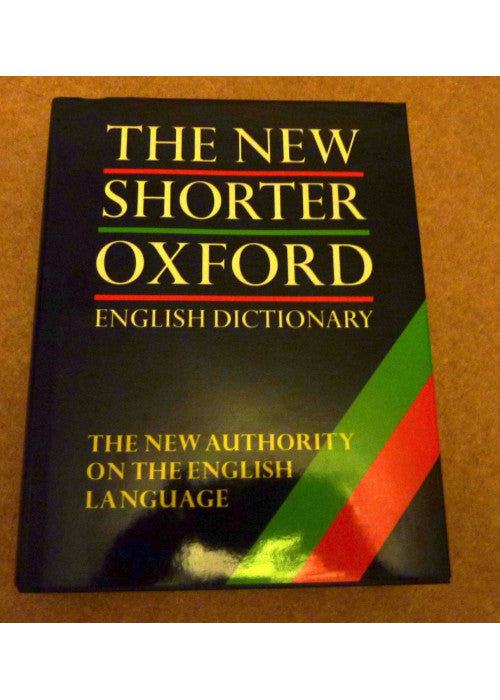 The New Shorter Oxford English Dictionary