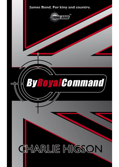 Young Bond: By Royal Command