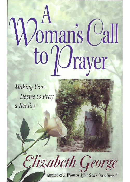A Woman's Call to Prayer