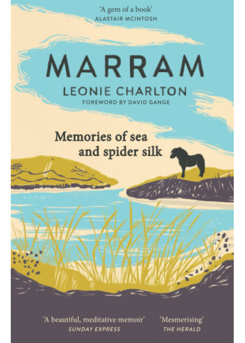 Marram: Memories of sea and spider silk