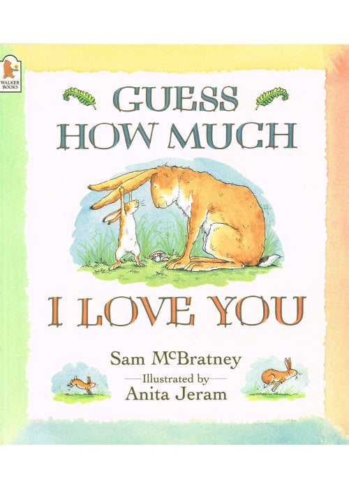 Guess How Much I Love You