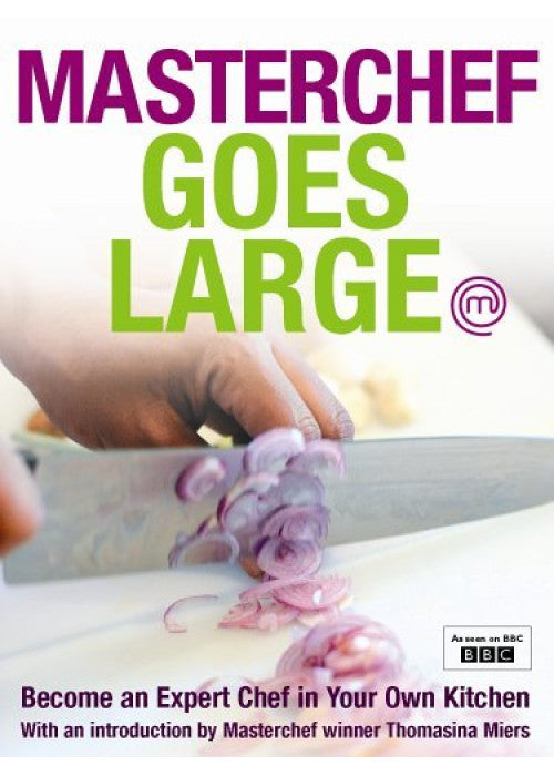 Masterchef Goes Large