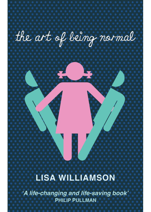 The Art of Being Normal